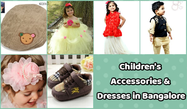 Children&#39;s Accessories & Party Wear Dresses in Bangalore - Indian Baby Blog | Indian Mom Blog ...