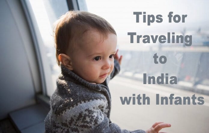 Tips for Traveling to India with Infants