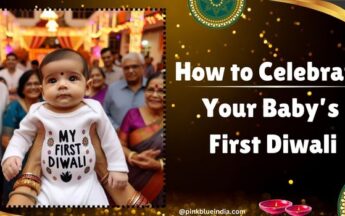 How to Celebrate Your Baby’s First Diwali