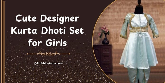 Cute Designer Kurta Dhoti Set for Girls