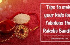 Tips to make your kids look fabulous this Raksha Bandhan