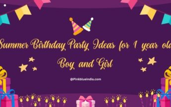 Awesome Summer Birthday Party ideas for 1 year old Boy and Girl