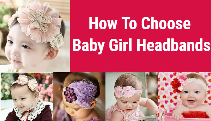 How To Choose Baby Girl Headbands | Little Girl Bows and Headbands