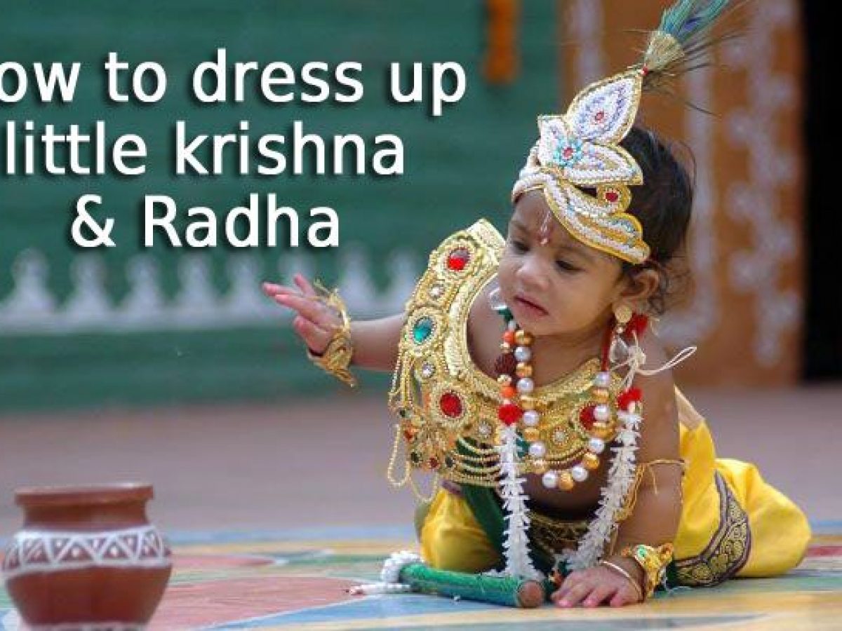 Tips to dress your babies, kids in Krishna dress, Radha dress for  Janmashtami - ShishuWorld | Baby girl images, Baby girl photography, Fancy  dress for kids