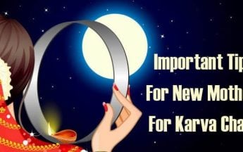 Important Tips For New Mothers For Karva Chauth