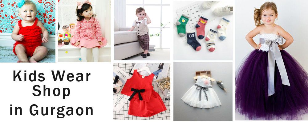 Kids Wear Shop in Gurgaon - Baby Clothes Store
