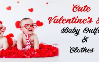 Cute Valentine’s Day Baby Outfits and Clothes for this year 2022