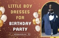 How to Dress Your Little Boy for Birthday Party