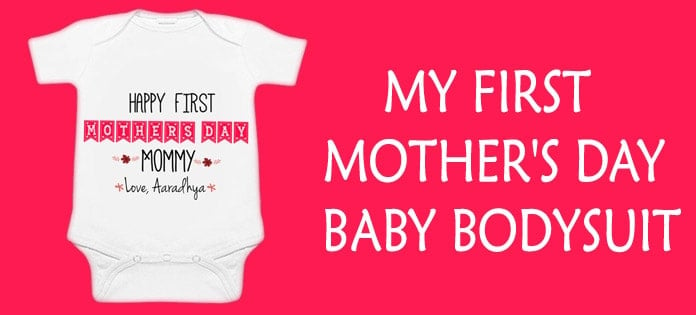 First Mothers Day Baby Bodysuit