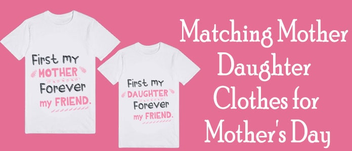 Matching Mother Daughter Clothes for Mother's Day﻿