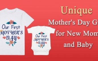 Unique Mother’s Day Gifts for New Moms and Baby – Matching Clothes