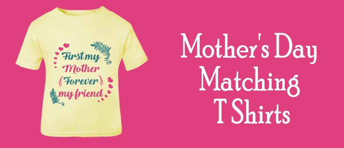Mother's Day Matching T Shirts