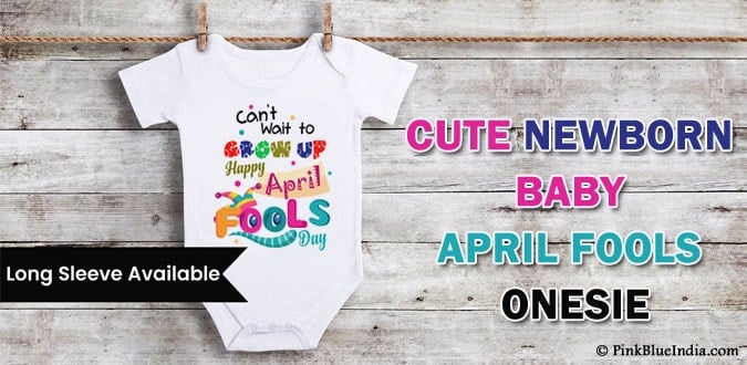 April Fools Onesie - April Fools Day Baby Onesie, Funny Bodysuit