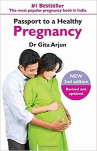 Passport to A Healthy Pregnancy Book by Dr. Gita Arjun - Indian Pregnancy Books