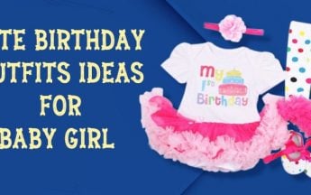 Cute Birthday Outfits Ideas for Baby Girl – First/Half Birthday Dress