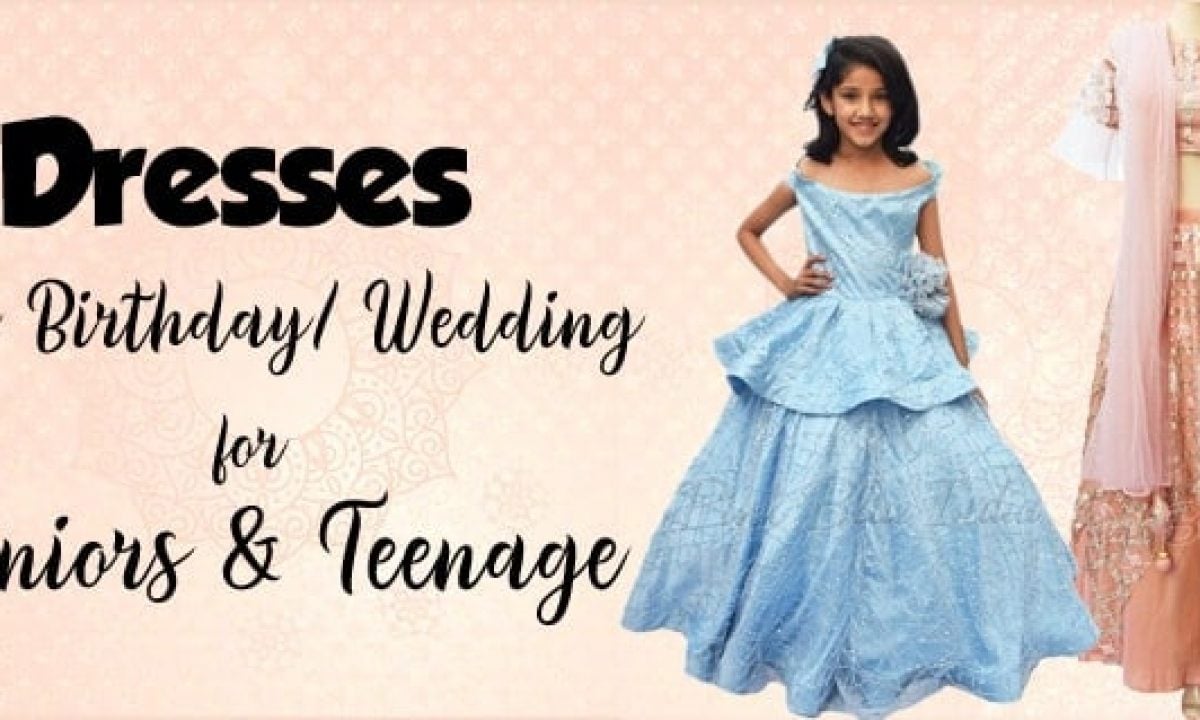 Dresses for a Birthday/ Wedding for ...