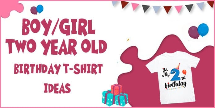 2nd Birthday T-shirt, Two year old Birthday T-shirts Online India