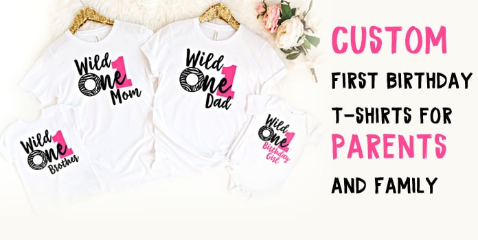 First Birthday T-shirts for Parents and Family