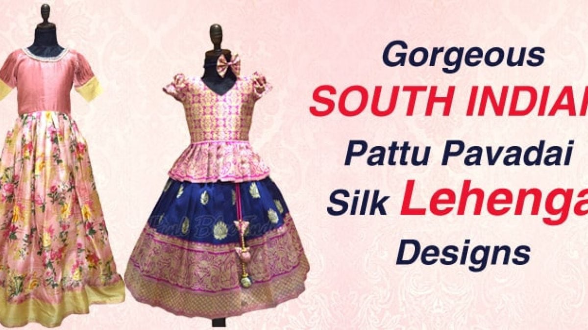 south indian pattu pavadai designs