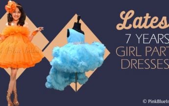 7 Years Girl Dress – 10 Latest Birthday Dresses Designs