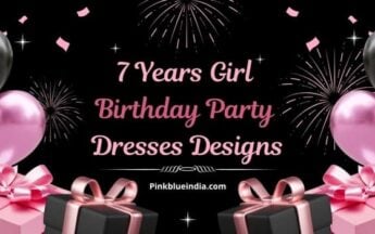 7 Years Girl Dress – 10 Latest Birthday Dresses Designs