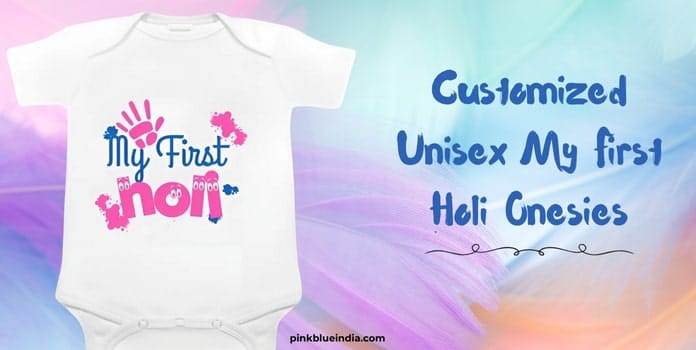 Customized Unisex My First Holi Onesies