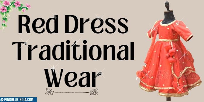 Girls Red Dress Traditional Wear