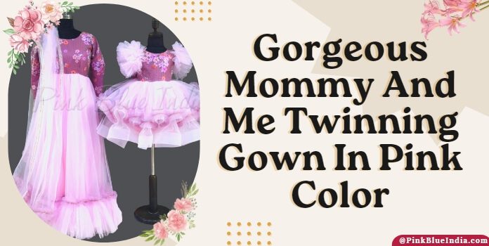 Pink Mommy and Me Twinning Gown
