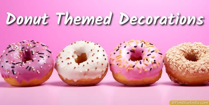 Donut Themed Decorations First birthday