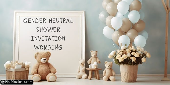 Gender Neutral Shower Invitation Wording