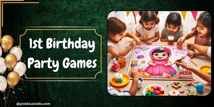 1st Birthday Party Games