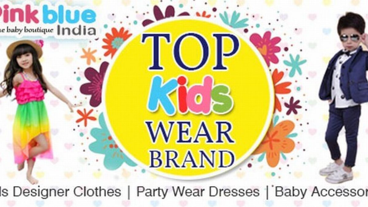An Exclusive Kids Wear Brand for 