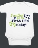 “I Walked for the First Time Today” custom baby onesie, milestone outfit