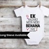 Baby onesie with “Ek Hazaaron Mein Meri Behna Hai” print, cute and gifting-friendly