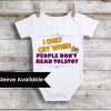 Funny Baby Onesie - Hilarious Newborn Bodysuit - Funny T-Shirt