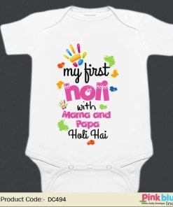 Daddy & Mummy's First Holi Gift - Full/Half Sleeve Romper