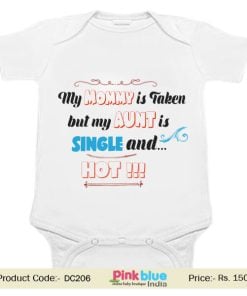 Mommy is Taken Unique Print Unisex Personalized Baby Romper India
